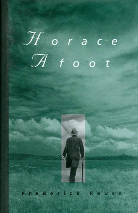 Item #063168 Horace Afoot. Frederick Reuss