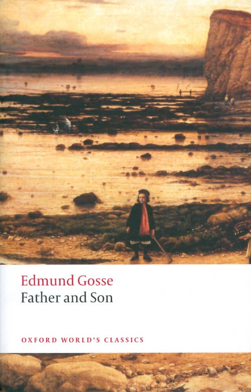 Item #063539 Father and Son. Edmund Gosse.