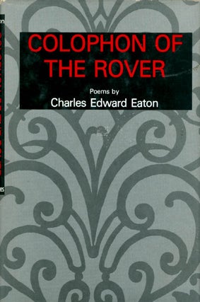 Item #063589 Colophon of the Rover. Charles Edward Eaton