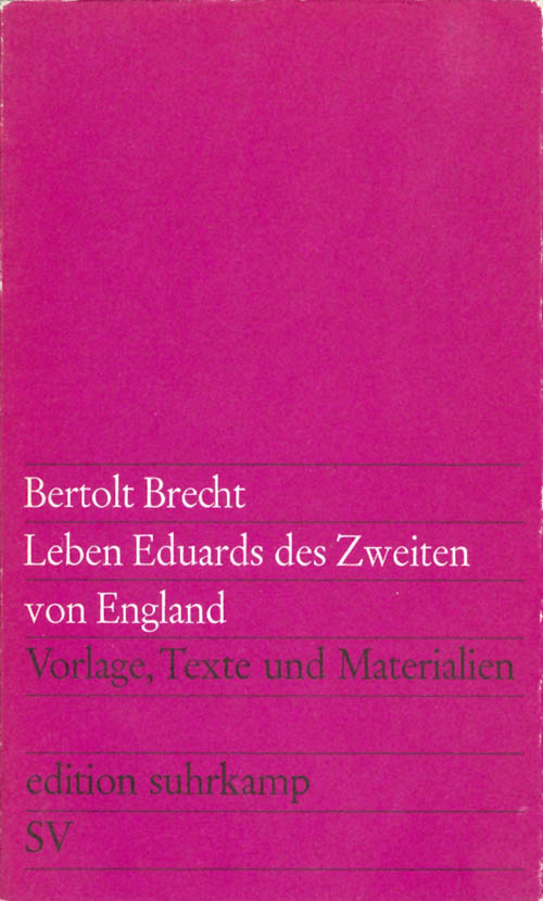 Item #063758 Leben Eduards des Zweiten von England (Vorlage, Texte un Materialien). Bertolt Brecht.