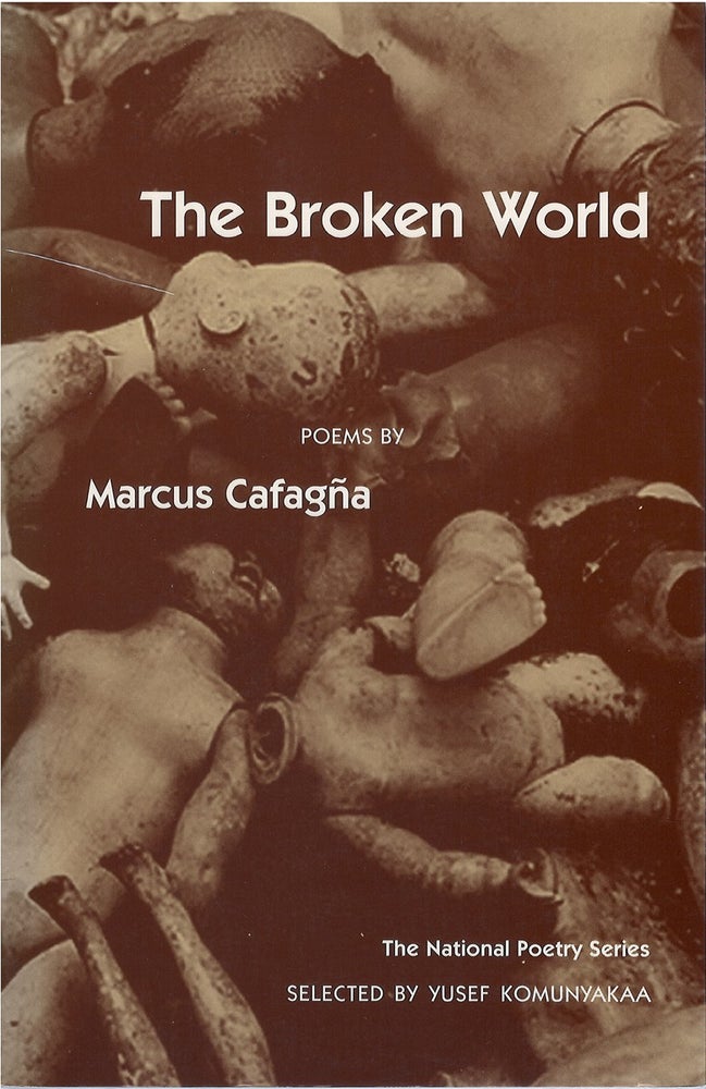 Item #063833 The Broken World. Marcus Cafagna.