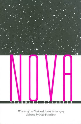 Item #064015 Nova (New American Poetry Series). Standard Schaefer