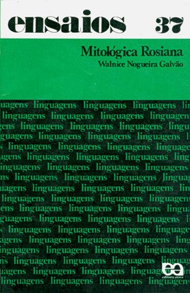 Item #064134 Mitológica Rosiana. Walnice Nogueira Galvão