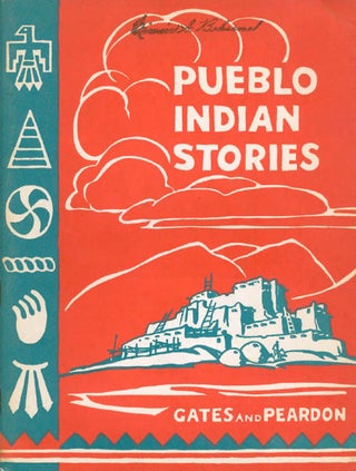 Item #064205 Pueblo Indian Stories. Arthur I. Gates, Celeste Comegys Peardon