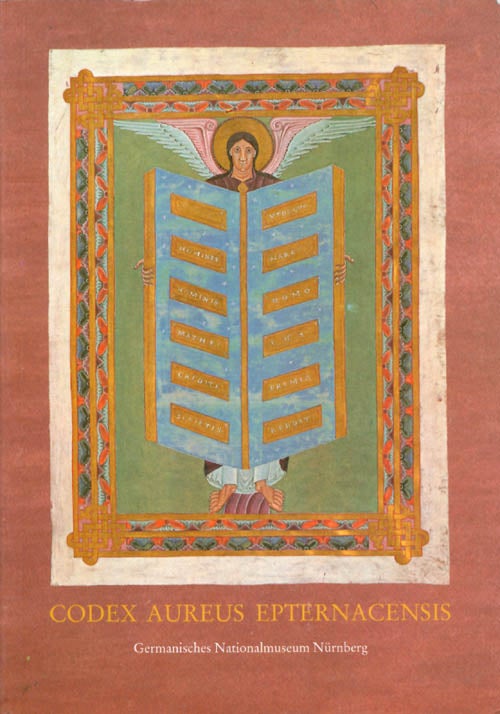 Item #064210 Das Goldene Evangelienbuch von Echternach: Eine Prunkhandschrift des 11. Jahrhunderts (German Edition). Rainer Kahsnitz.