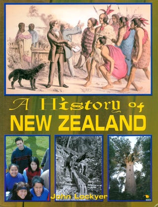 Item #064326 A History of New Zealand. John Lockyer