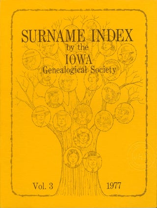 Item #064364 Surname Index by the Iowa Genealogical Society: Vol. 3, 1977, M to Z. Mrs. Ronald R....