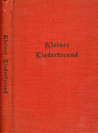 Item #064683 Kleiner Liederfreund. Gustave O. Arlt, Christel B. Schomaker
