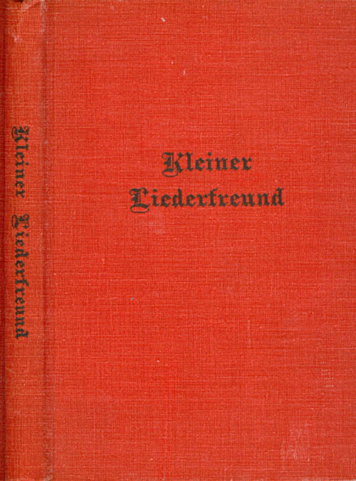 Item #064683 Kleiner Liederfreund. Gustave O. Arlt, Christel B. Schomaker.