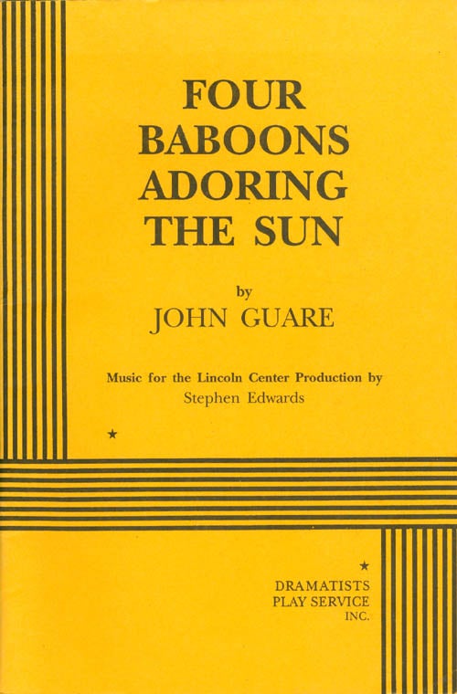 Item #064760 Four Baboons Adoring the Sun. John Guare, Stephen Edwards, music.