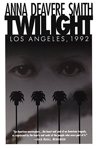 Item #064853 Twilight: Los Angeles, 1992. Anna Deavere Smith.