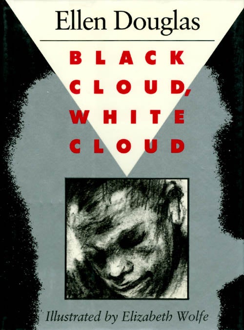Item #064856 Black Cloud, White Cloud (Author and Artist Series). Ellen Douglas.