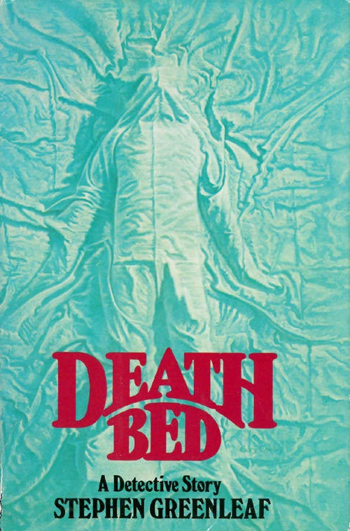 Item #065107 Death Bed. Stephen Greenleaf.