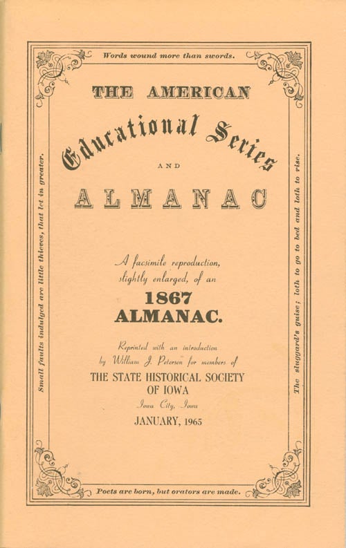 Item #065139 The American Educational Series and Almanac: A Facsimile Reproduction, Slightly Enlarged, of an 1867 Almanac. William J. Petersen, D. W. Fish, introduction.