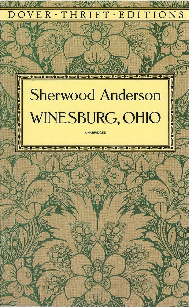 Item #065297 Winesburg, Ohio. Sherwood Anderson.