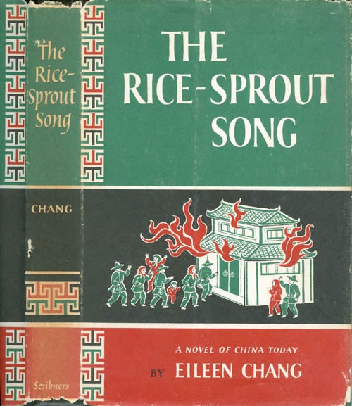 Item #065336 The Rice-Sprout Song. Eileen Chang.