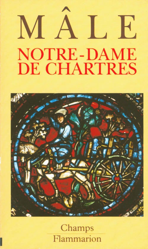 Item #065692 Notre-Dame de Chartres. Emile Mâle.