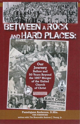 Item #065789 Between a Rock and Hard Places: Our Journey Before and 50 Years Beyond the 1957...