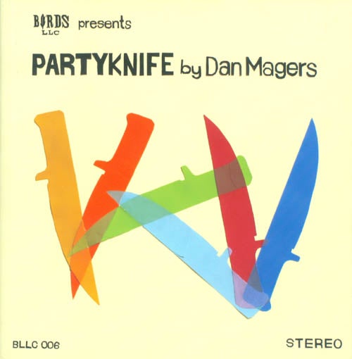 Item #065880 Partyknife. Dan Magers.