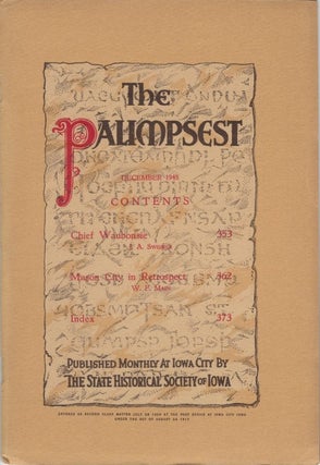 Item #065887 The Palimpsest - Volume 29 Number 12 - December 1948. William J. Petersen