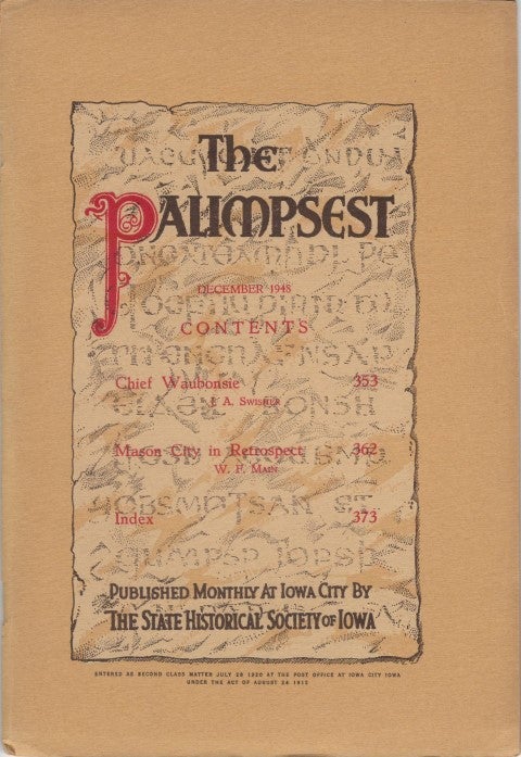 Item #065887 The Palimpsest - Volume 29 Number 12 - December 1948. William J. Petersen.