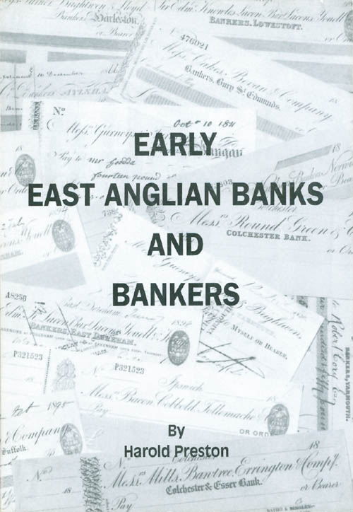 Item #066010 Early East Anglian Banks and Bankers. Harold Preston.
