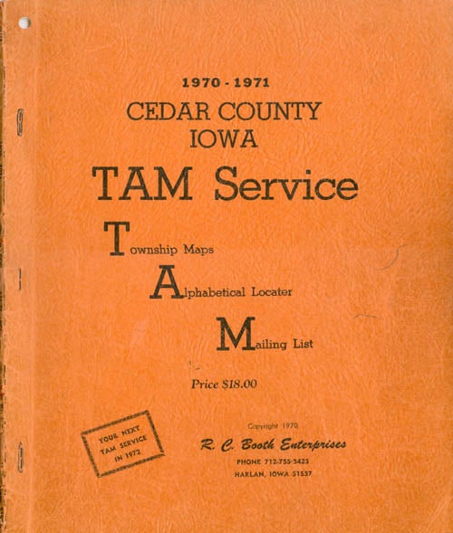 Item #066090 1970-1971 Cedar County Iowa TAM Service: Township Maps, Alphabetical Locater, Mailing List. R. C. Booth Enterprises.