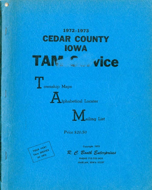 Item #066092 1972-1973 Cedar County Iowa TAM Service: Township Maps, Alphabetical Locater, Mailing List. R. C. Booth Enterprises.