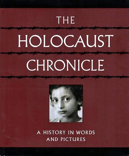 Item #066227 The Holocaust Chronicle. Marilyn J. Harran, John Roth.