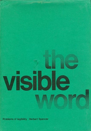 Item #066495 The Visible Word. Herbert Spencer