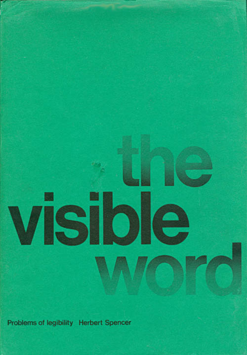 Item #066495 The Visible Word. Herbert Spencer.