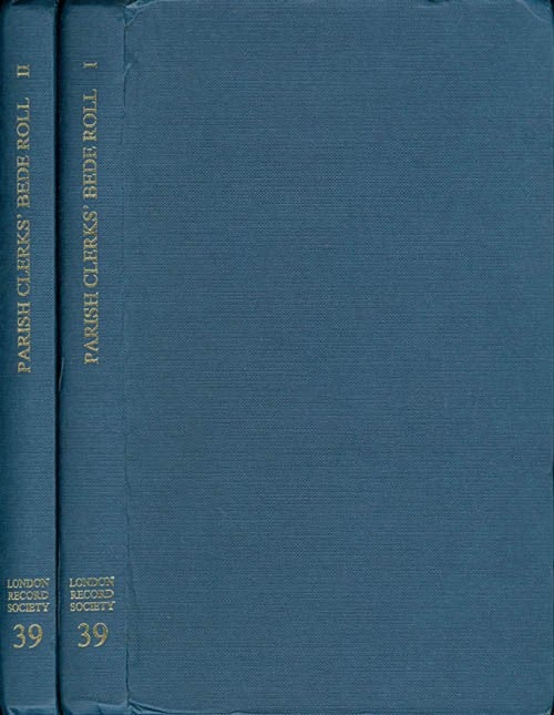 Item #066721 The Bede Roll of the Fraternity of St Nicholas. Part I: The Bede Roll; Part II: Classified Index of Names (Complete 2-Volume Set). N. W. James, V. A. James.