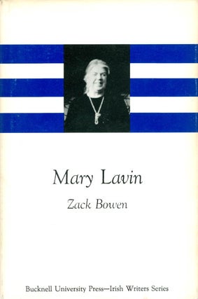 Item #066876 Mary Lavin (Irish Writers Series). Zack R. Bowen