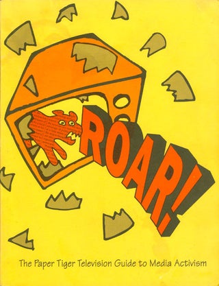 Item #067200 ROAR: The Paper Tiger Television Guide to Media Activism ("Rarely Organized Always...