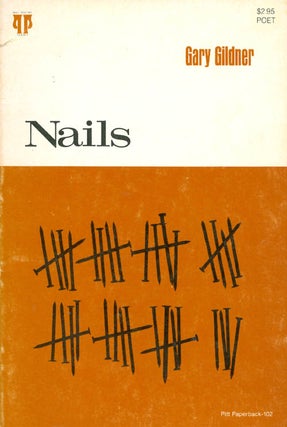 Item #067439 Nails. Gary Gildner