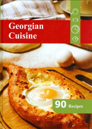 Item #067537 Georgian Cuisine: 90 Recipes. Ekaterine Machitidze, Michael Vicker