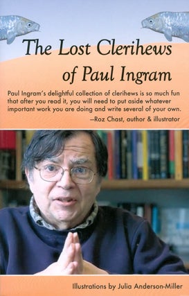 Item #067872 The Lost Clerihews of Paul Ingram. Paul Ingram