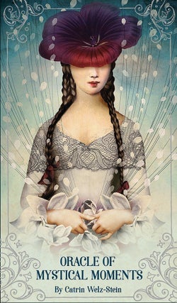 Item #067949 Oracle of Mystical Moments. Catrin Welz-Stein