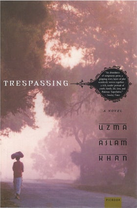 Item #067953 Trespassing. Uzma Aslam Khan