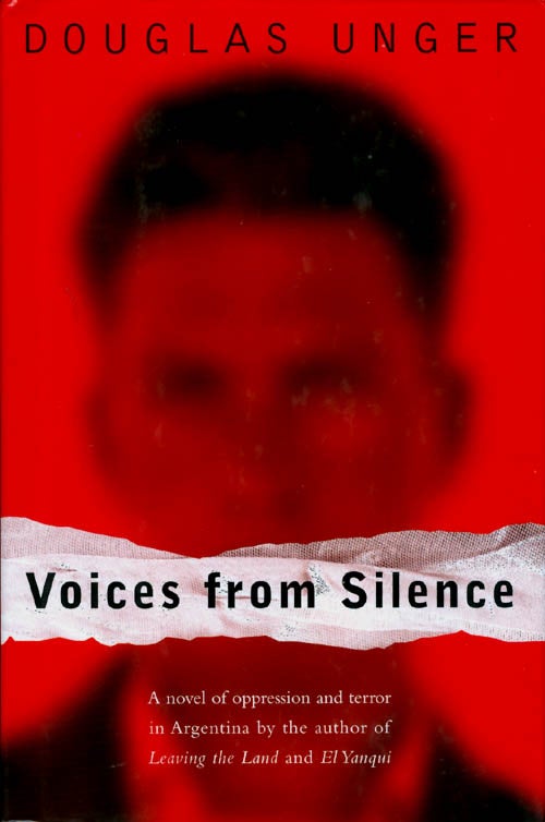 Item #068118 Voices from Silence. Douglas Unger.