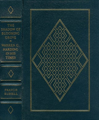Item #068330 The Shadow of Blooming Grove. Francis Russell