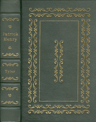 Item #068364 Patrick Henry (The Leather-Bound Library of American History). Moses Coit Tyler