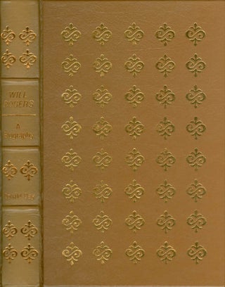 Item #068374 Will Rogers: A Biography (The Leather-Bound Library of American History). Donald Day