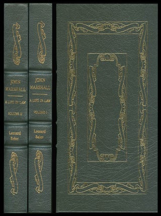 Item #068603 John Marshall: A Life in Law (Two Volume Set). Leonard Baker