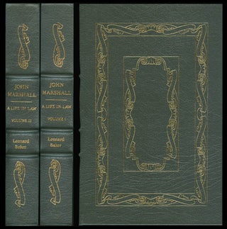 Item #068603 John Marshall: A Life in Law (Two Volume Set). Leonard Baker