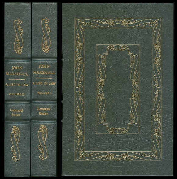 Item #068603 John Marshall: A Life in Law (Two Volume Set). Leonard Baker.