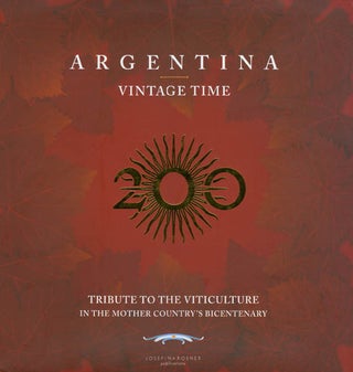 Item #068744 Argentina Vintage Time (Tribute to the Viticulture in the Mother Country's...