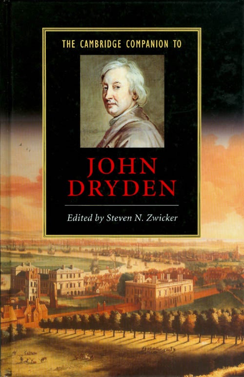 Item #069038 The Cambridge Companion to John Dryden. Steven N. Zwicker.