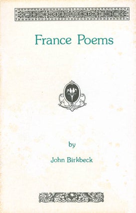 Item #069073 France Poems. John Birkbeck