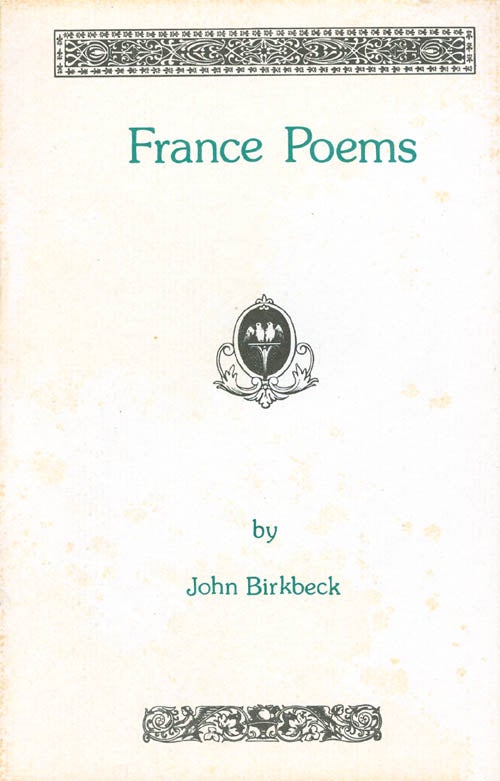 Item #069073 France Poems. John Birkbeck.